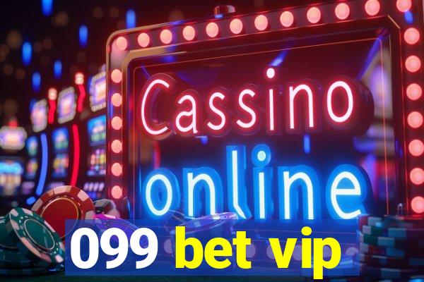 099 bet vip