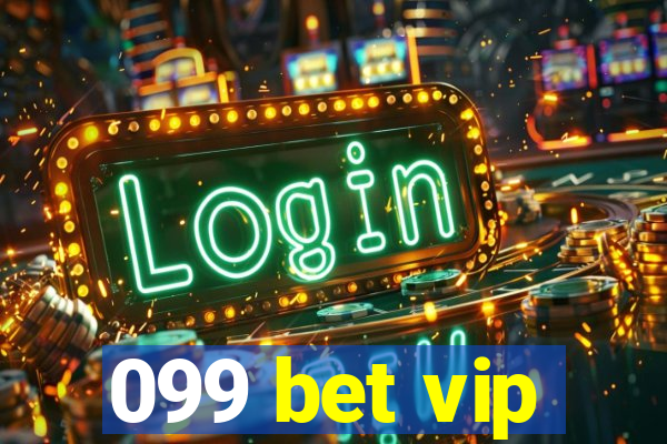 099 bet vip