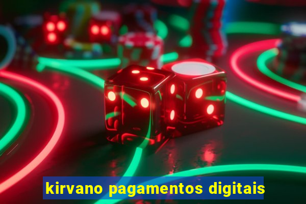 kirvano pagamentos digitais