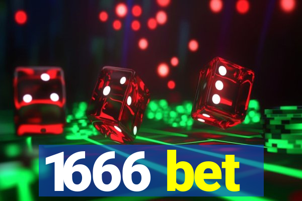 1666 bet