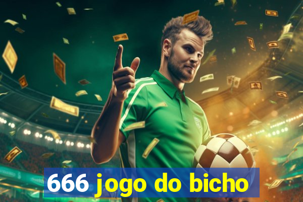 666 jogo do bicho