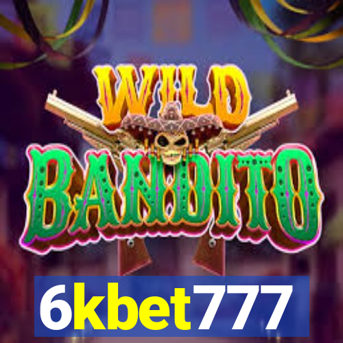 6kbet777