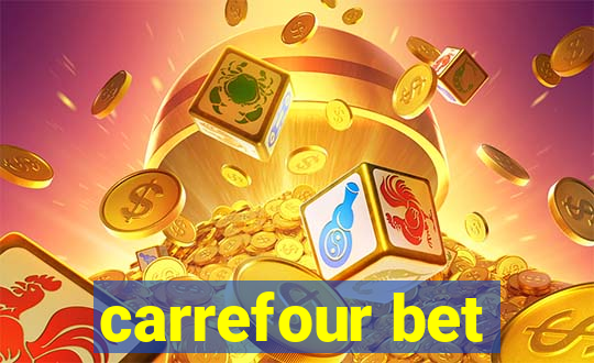 carrefour bet