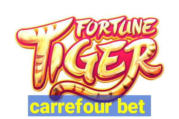 carrefour bet