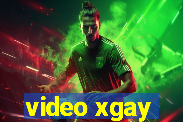 video xgay