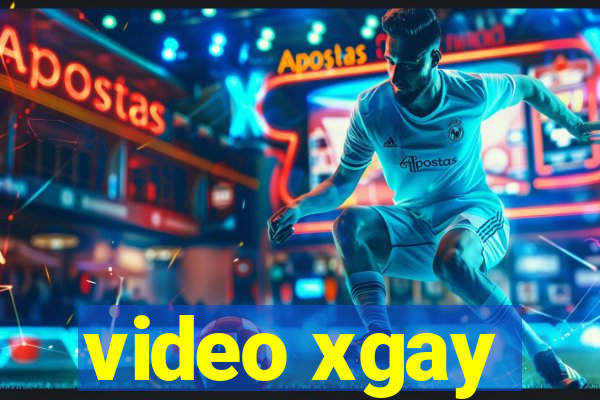 video xgay