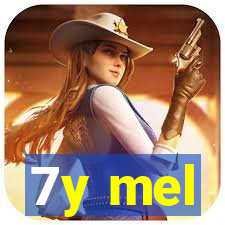 7y mel