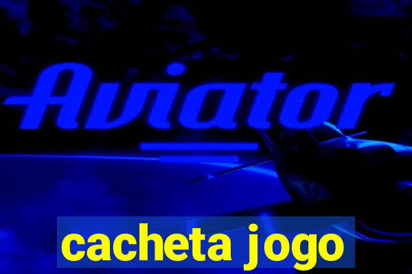 cacheta jogo