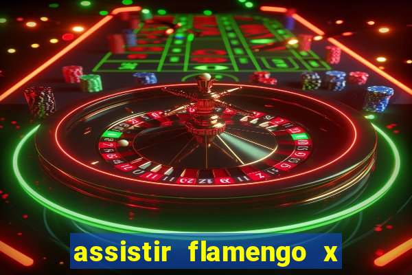 assistir flamengo x bahia multicanais