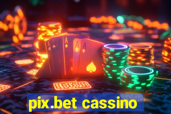 pix.bet cassino