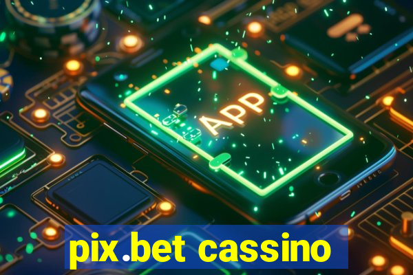 pix.bet cassino