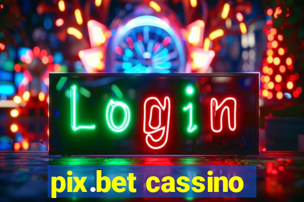 pix.bet cassino