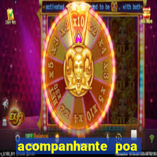 acompanhante poa zona sul