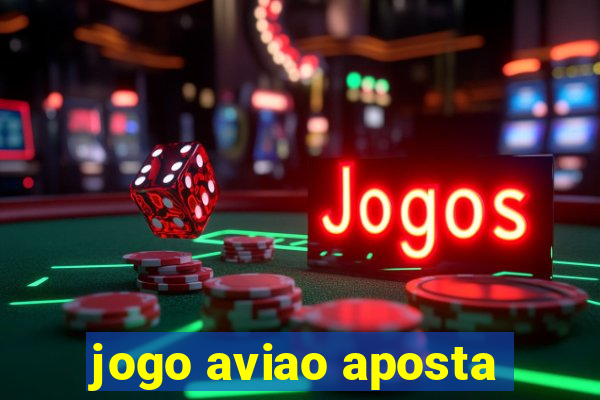 jogo aviao aposta