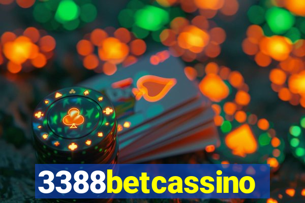 3388betcassino