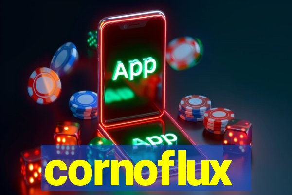 cornoflux