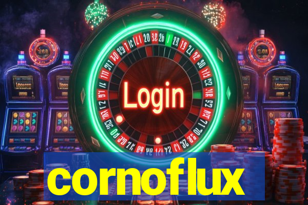 cornoflux