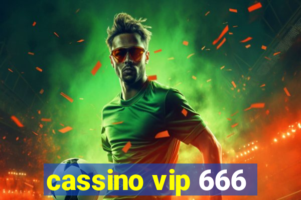 cassino vip 666