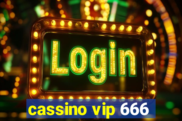 cassino vip 666