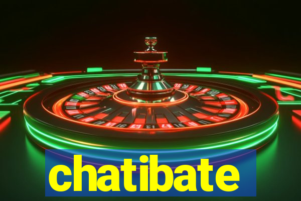 chatibate