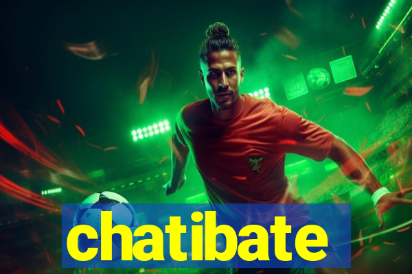 chatibate