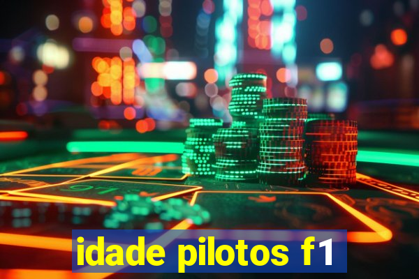 idade pilotos f1