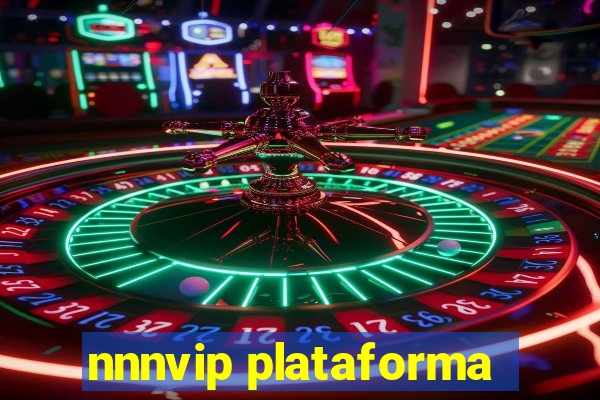 nnnvip plataforma