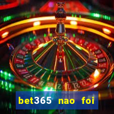 bet365 nao foi possivel processar seu deposito