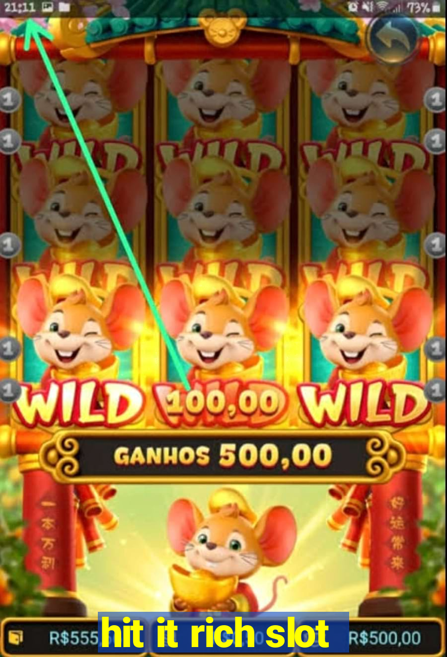 hit it rich slot