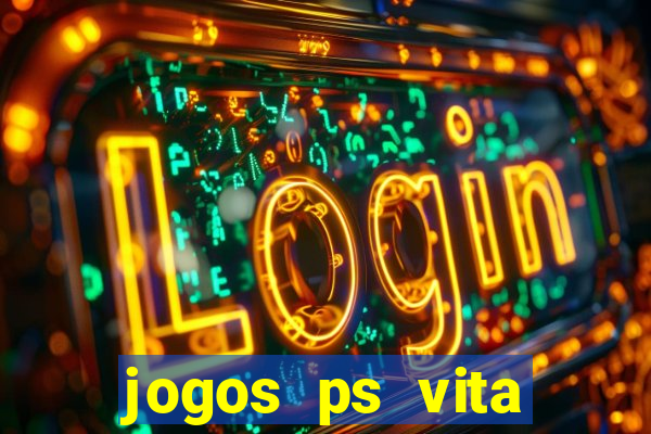 jogos ps vita download pkg