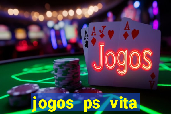 jogos ps vita download pkg