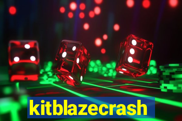 kitblazecrash