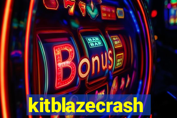 kitblazecrash