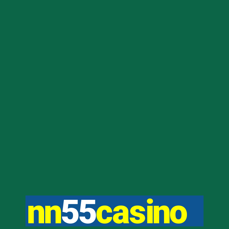 nn55casino