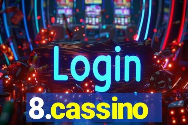 8.cassino