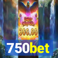 750bet