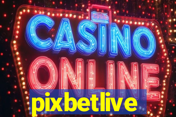 pixbetlive