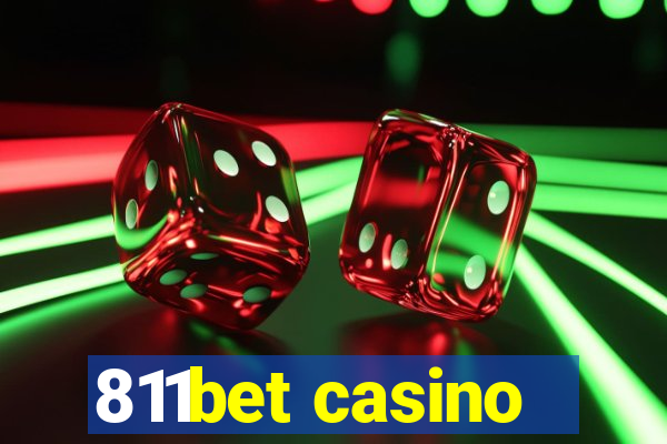 811bet casino