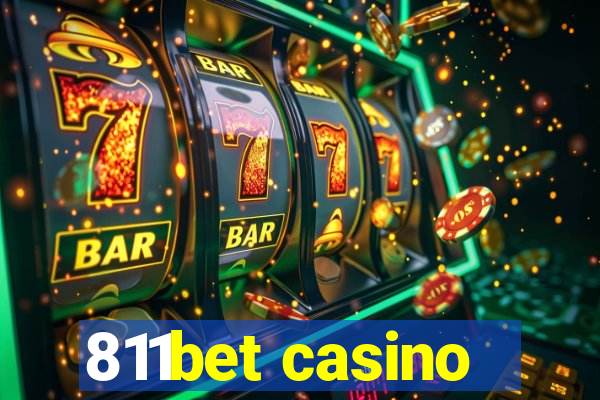 811bet casino