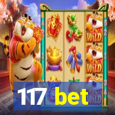 117 bet