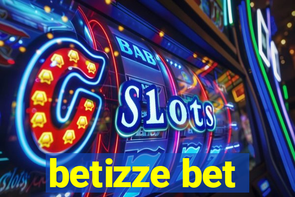 betizze bet