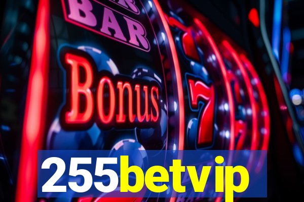 255betvip