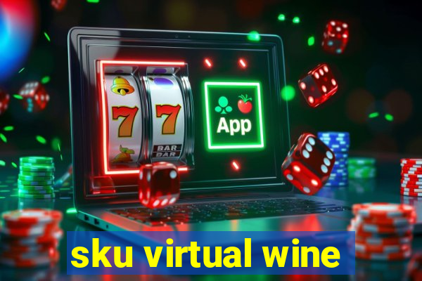 sku virtual wine