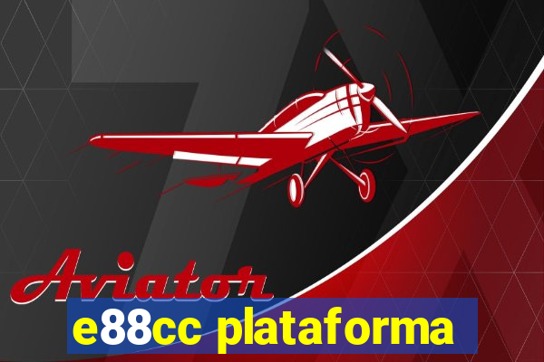 e88cc plataforma