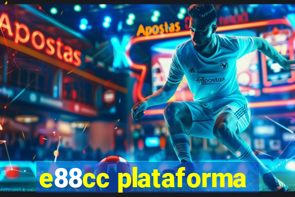 e88cc plataforma