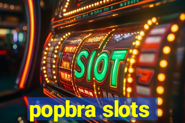 popbra slots