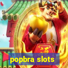 popbra slots