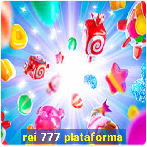 rei 777 plataforma