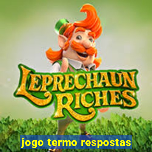 jogo termo respostas