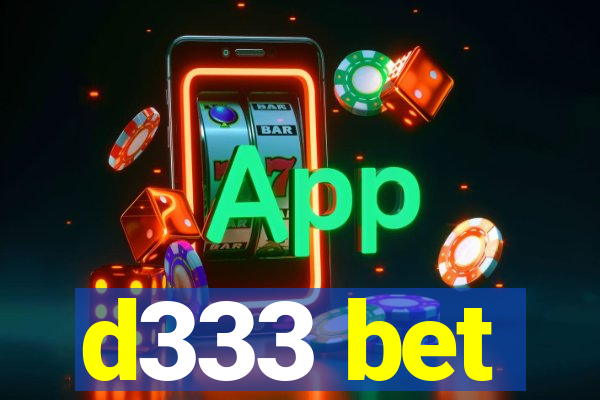 d333 bet